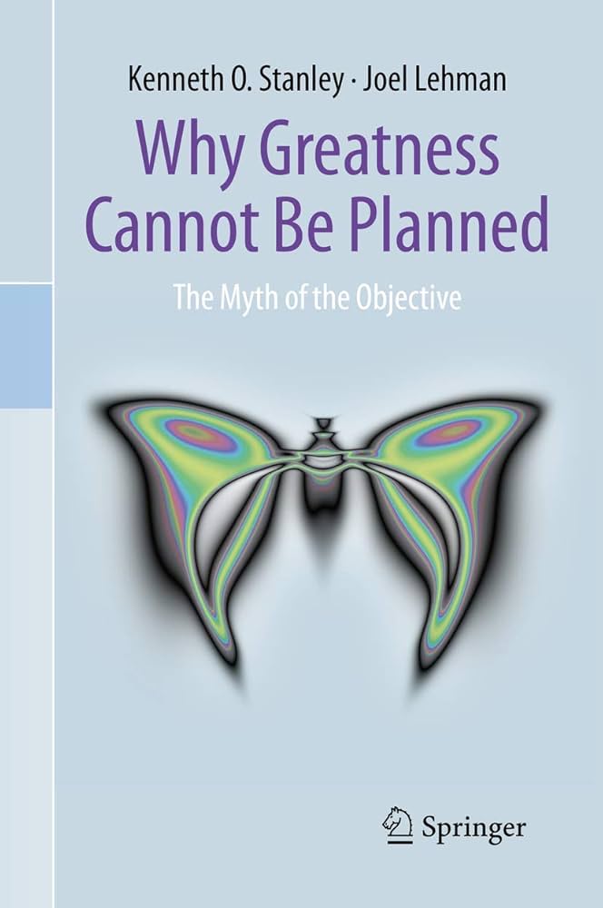 Why greatness cannot be planned? cover